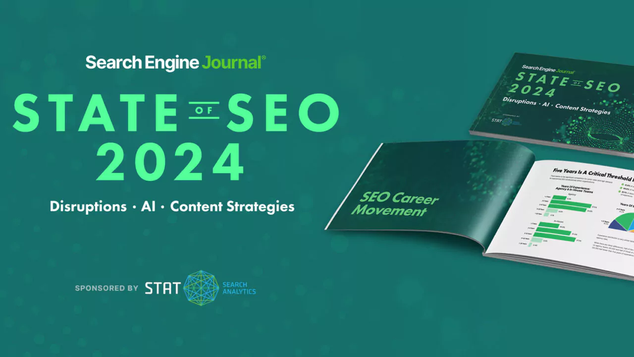 state of seo 2023 2024 64e4766a6ac12 sej 1280x720 1